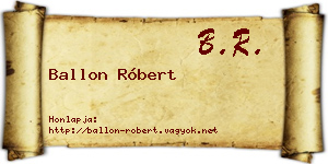 Ballon Róbert névjegykártya